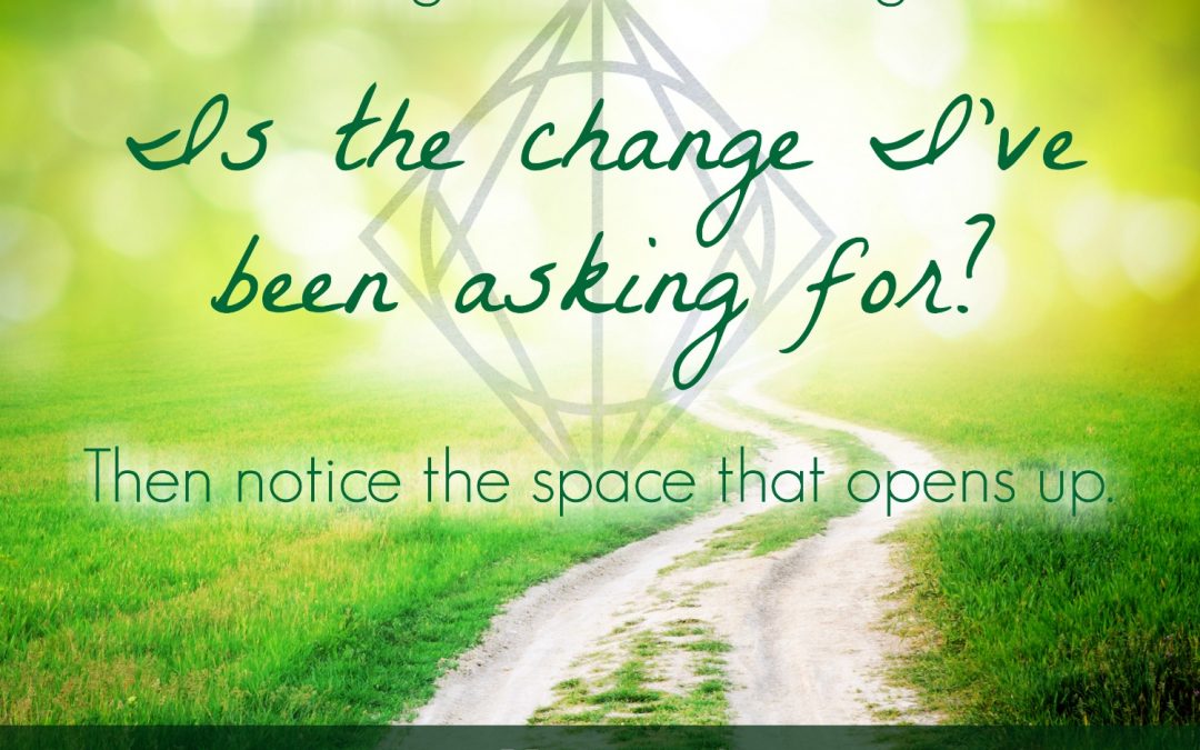Is this the change I’ve been asking for?