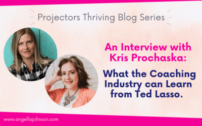 Projector Highlight + What the Coaching Industry Can Learn From Ted Lasso