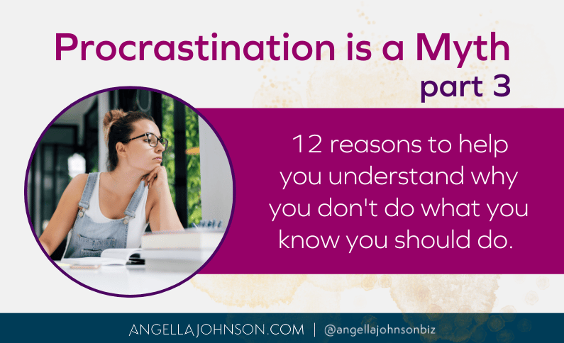 Procrastination (Part 3): What do we do about it?